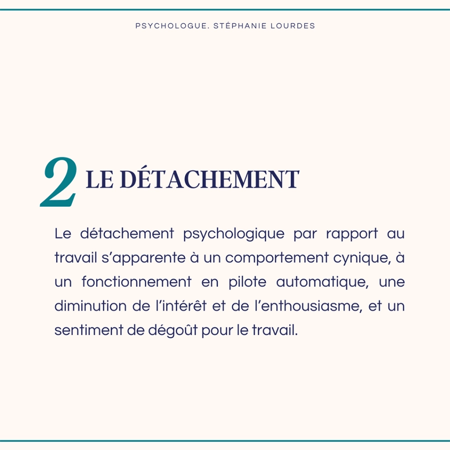 2eme symptôme du burn-out : Le détachement